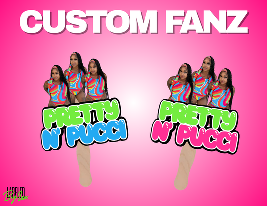 CUSTOM FANS
